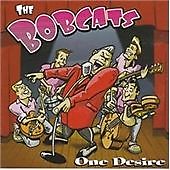 The bobcats one desire - bobcats, *
